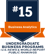 #15 Business Analytics Undergraduate Business Programs U.S. News & World Report Public Rankings