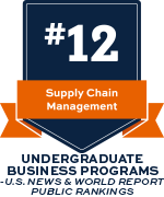#12 Supply Chain Management Undergraduate Business Programs U.S. News & World Report Public Rankings