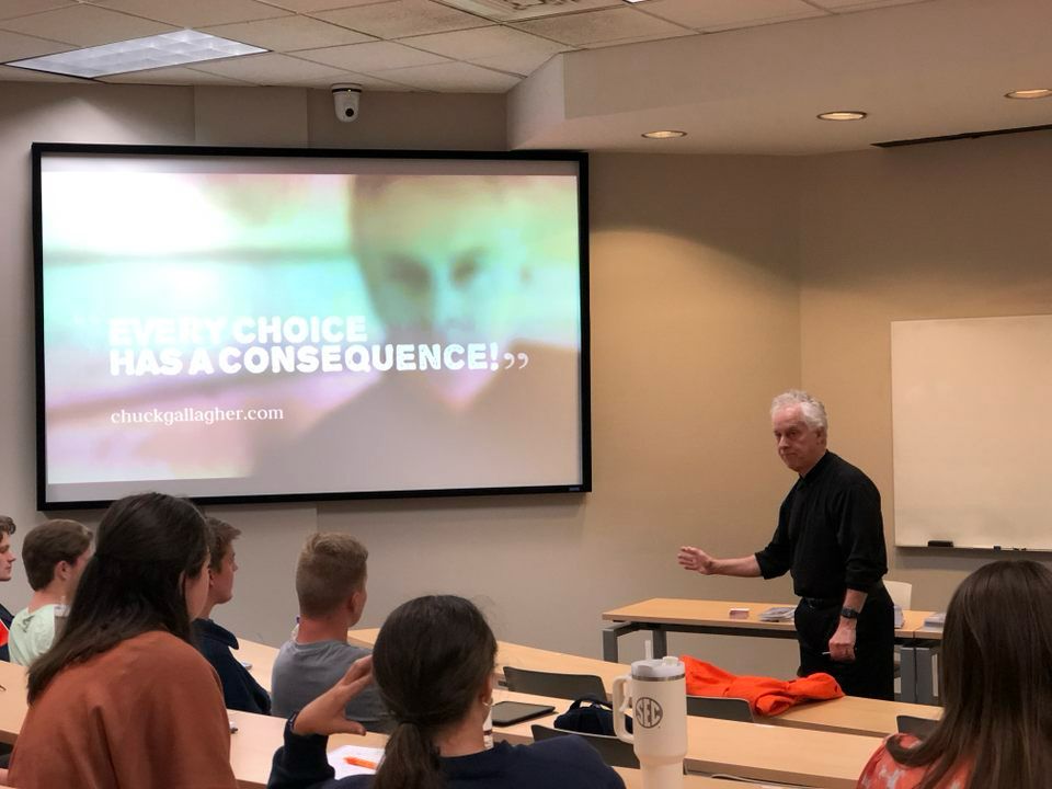 Chuck Gallagher at Auburn University Chuck Gallagher Every Choice Has a Consequence